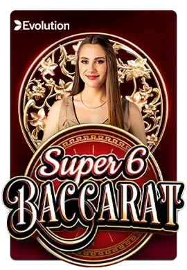 BACCARAT SUPER 6